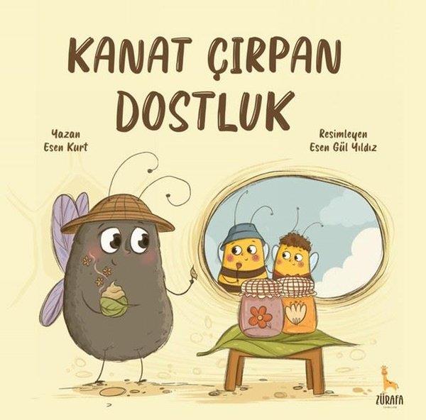 Esen KurtEgitim Etkinlik KitaplariKanat Çırpan Dostluk