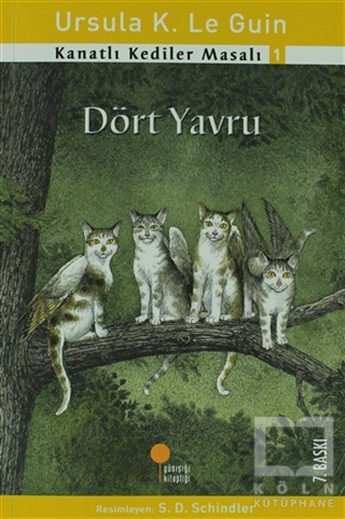 Ursula K. Le GuinRoman-ÖyküKanatlı Kediler Masalı 1 - Dört Yavru