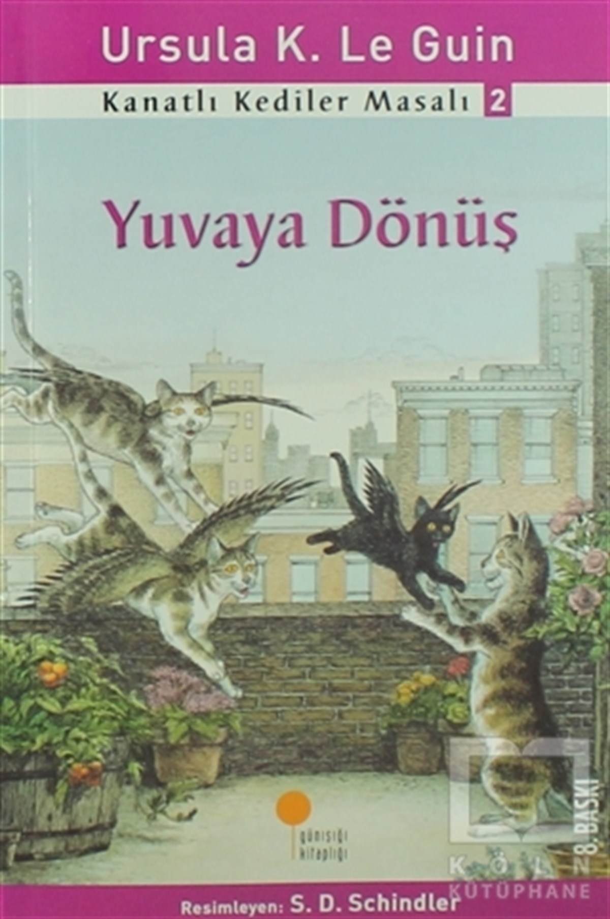 Ursula K. Le GuinRoman-ÖyküKanatlı Kediler Masalı 2 - Yuvaya Dönüş