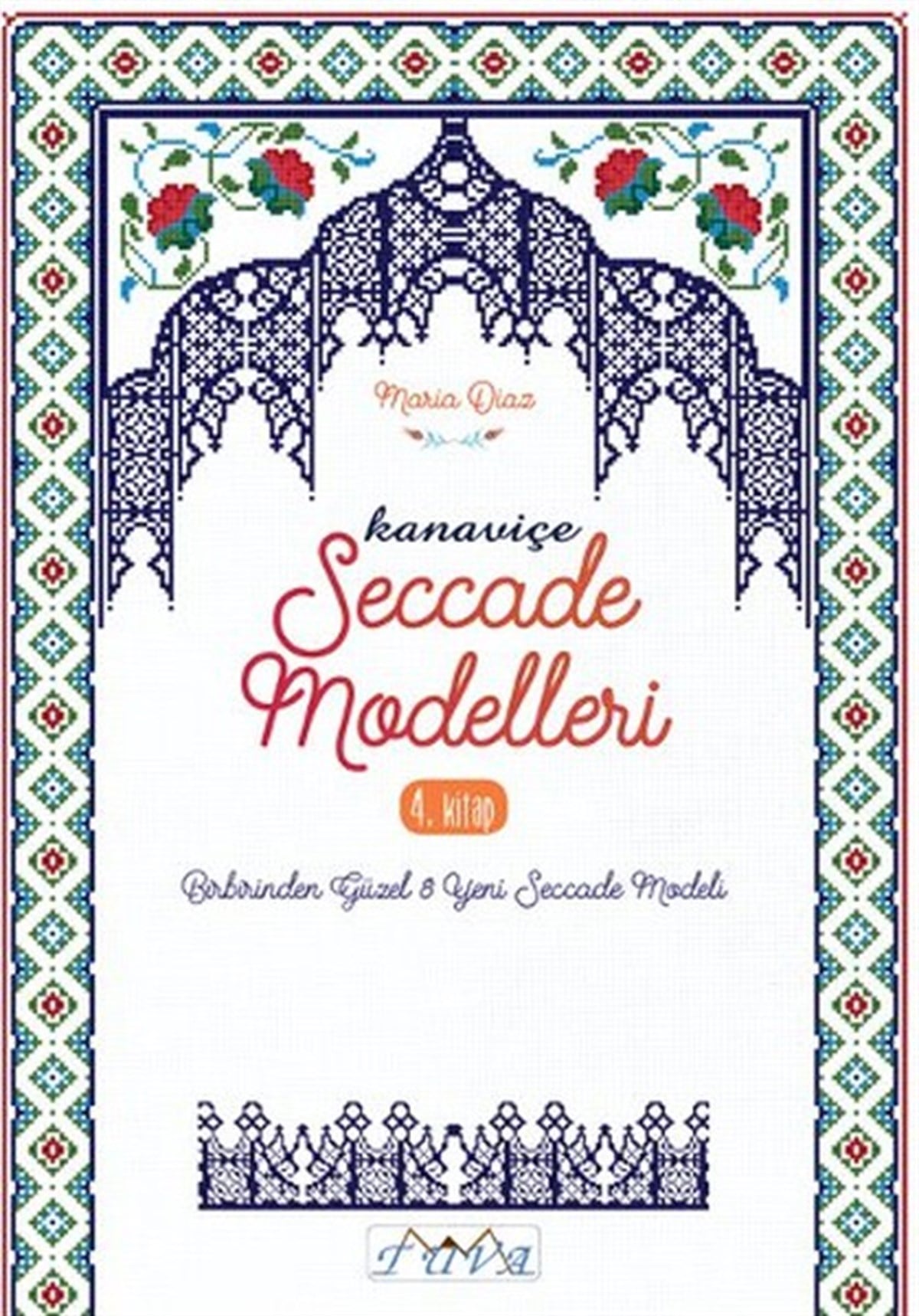 Maria DiazEl Sanatları KitaplarıKanaviçe Seccade Modelleri 4