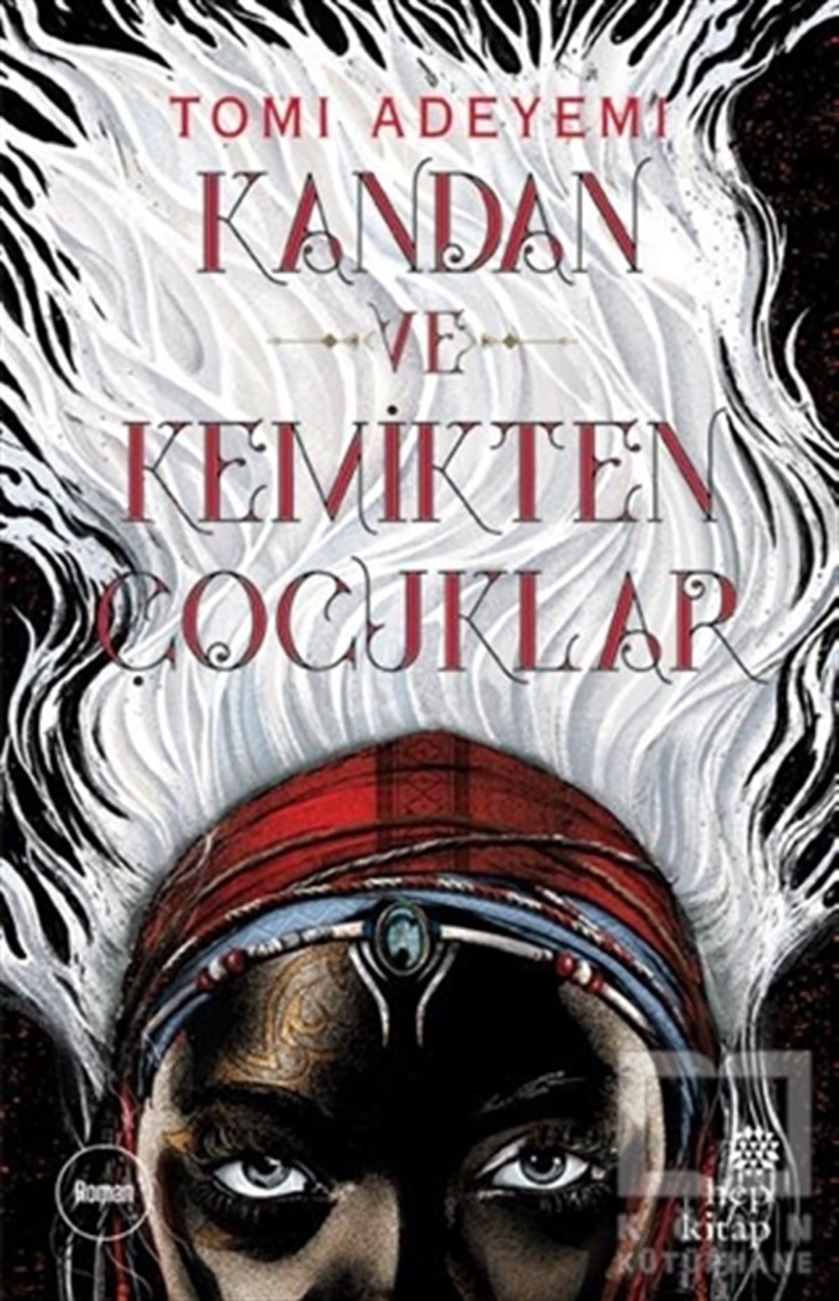 Tomi AdeyemiRomanKandan ve Kemikten Çocuklar