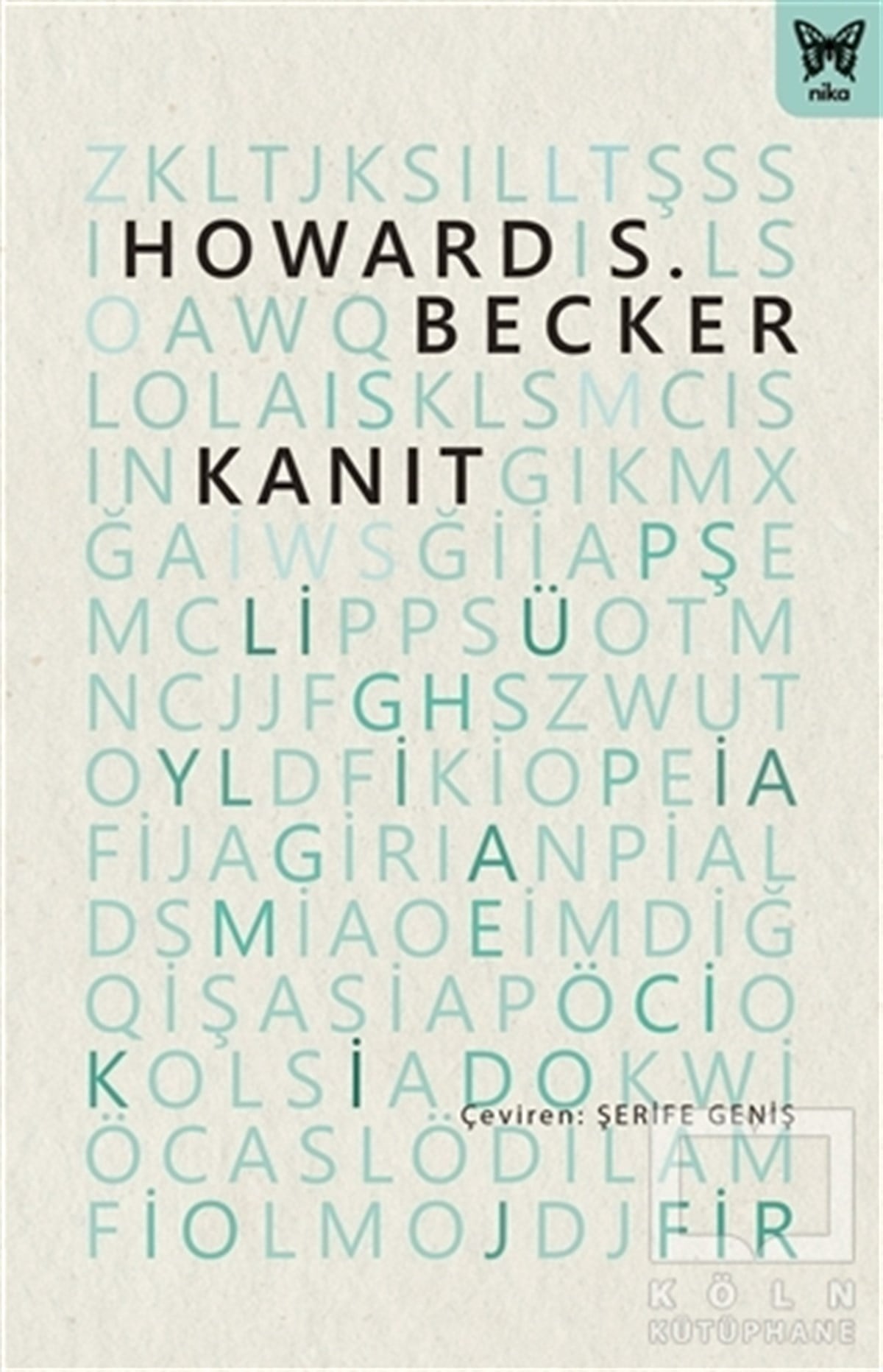 Howard S. BeckerSosyal Bilimler KitaplarıKanıt