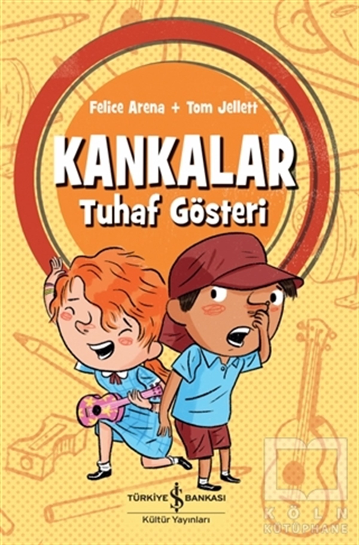 Felice ArenaÇocuk Hikaye KitaplarıKankalar - Tuhaf Gösteri