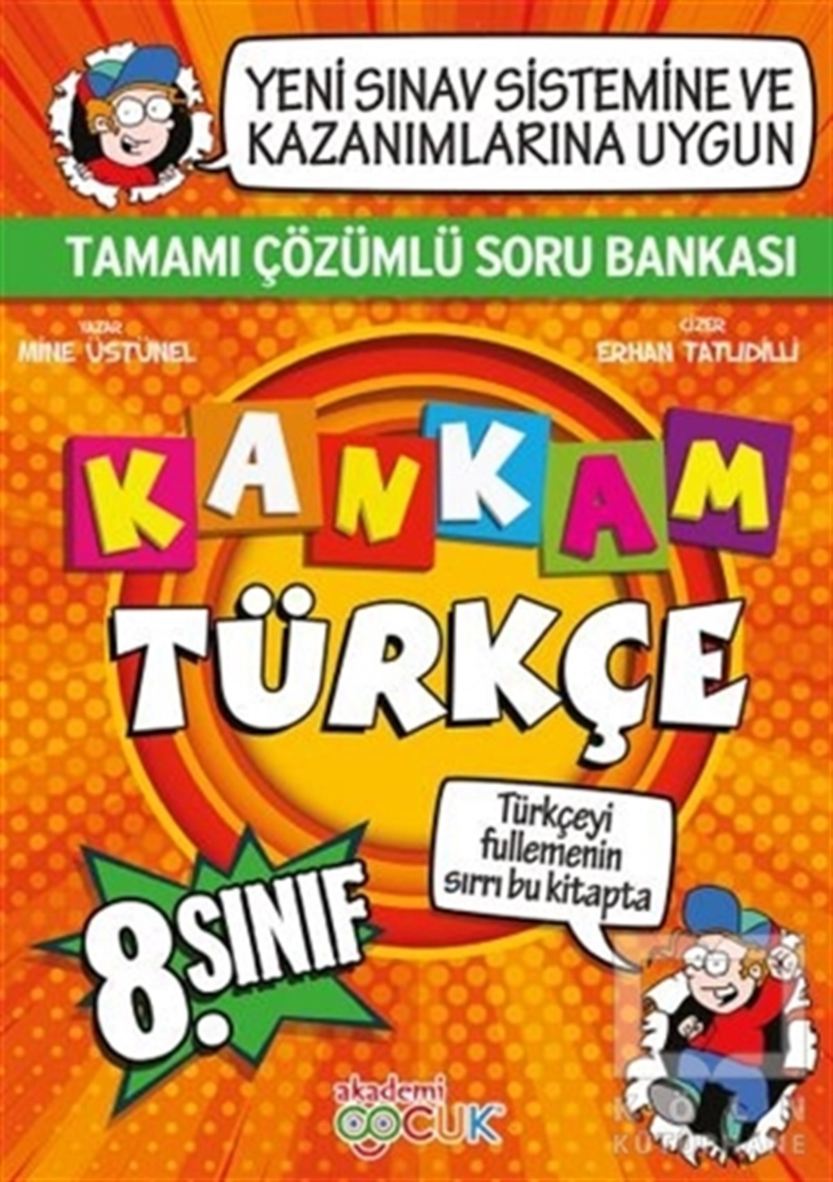 Mine ÜstünelDiğerKankam 8. Sınıf Türkçe Tamamı Çözümlü Soru Bankası