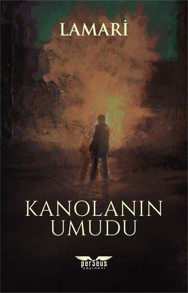LamariTürk RomaniKanolanın Umudu