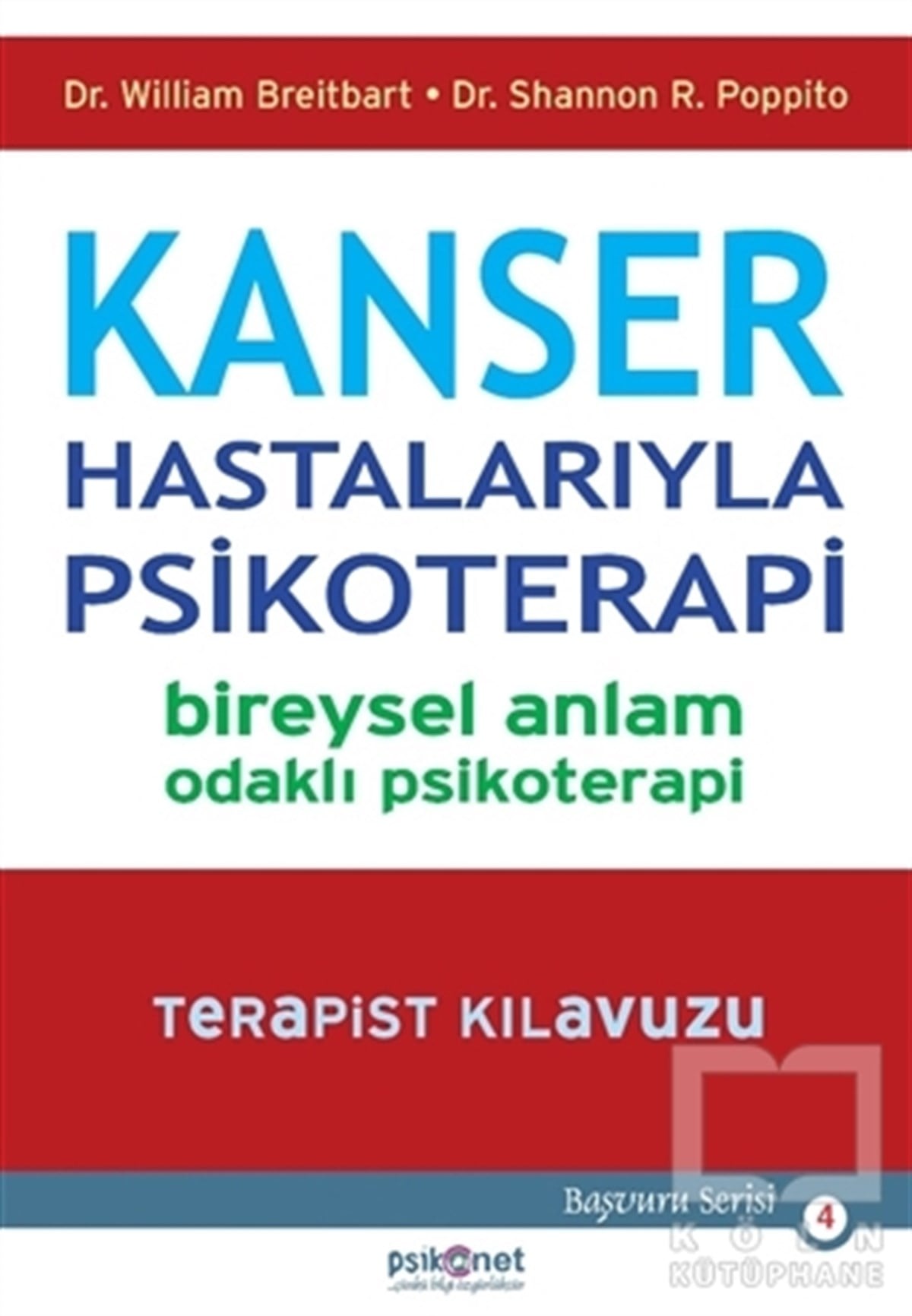 William BreitbartGenel PsikolojiKanser Hastalarıyla Psikoterapi