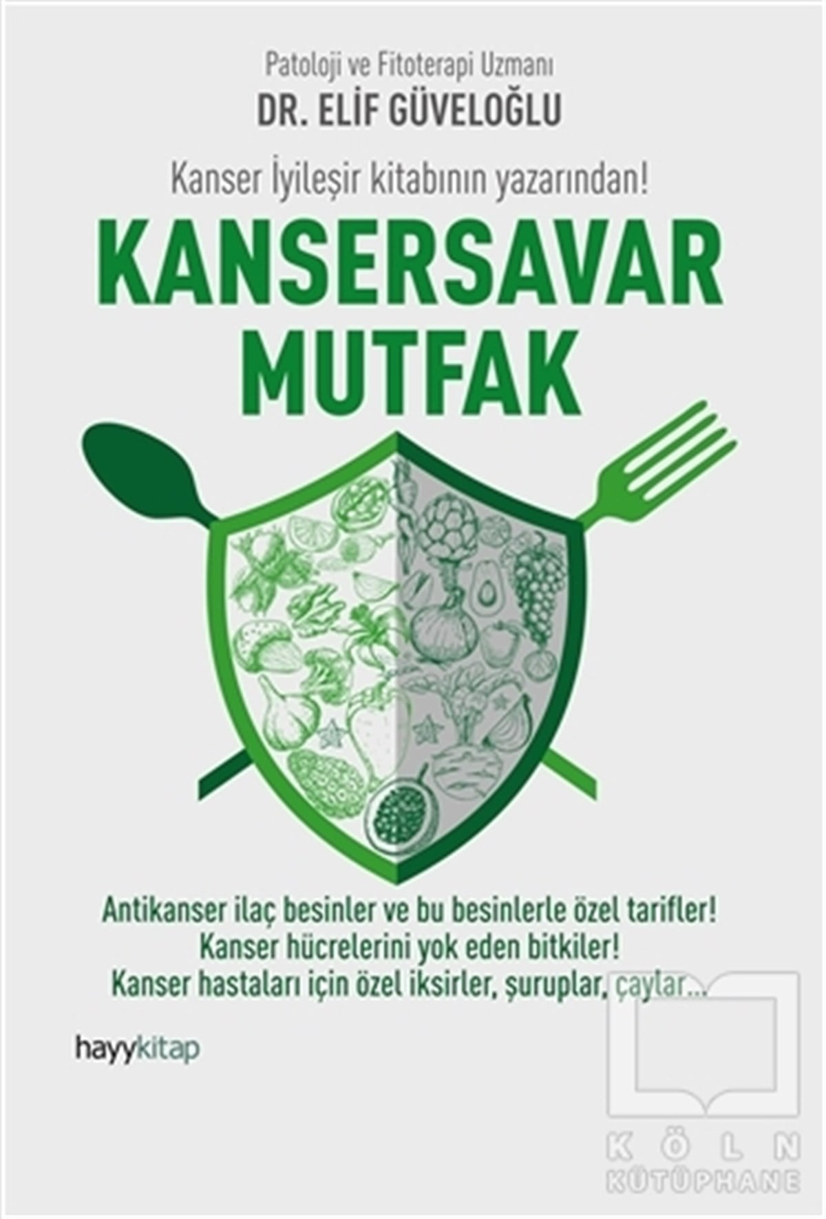 Elif GüveloğluDiğerKansersavar Mutfak