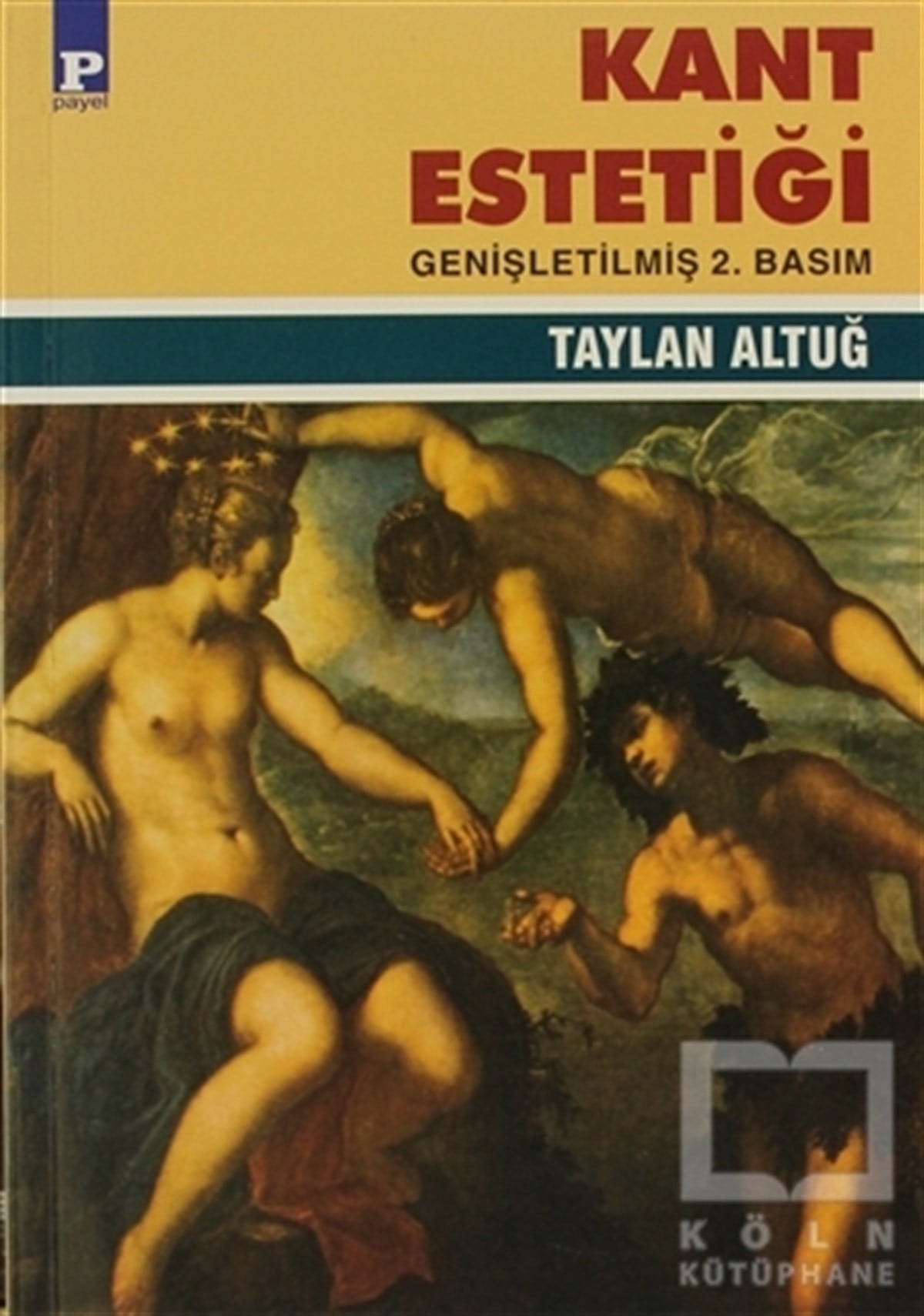 Taylan AltuğFelsefi AkımlarKant Estetiği