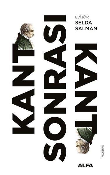 KolektifFelsefe BilimiKant Sonrası Kant