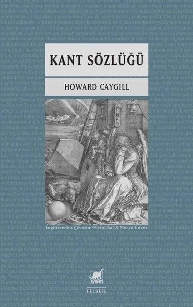 Howard CaygillFelsefe BilimiKant Sözluğu