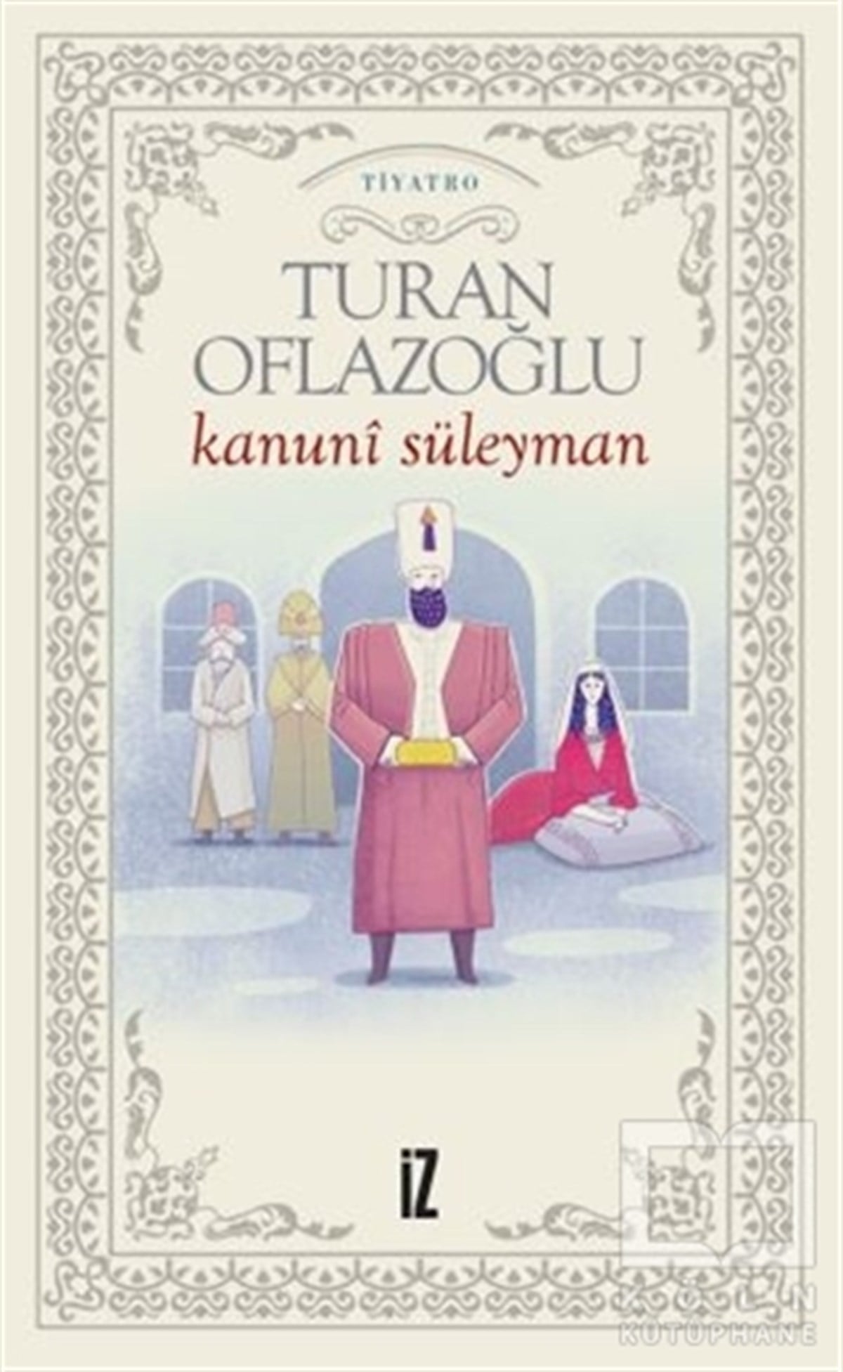 Turan OflazoğluFotoğrafçılık KitaplarıKanuni Süleyman
