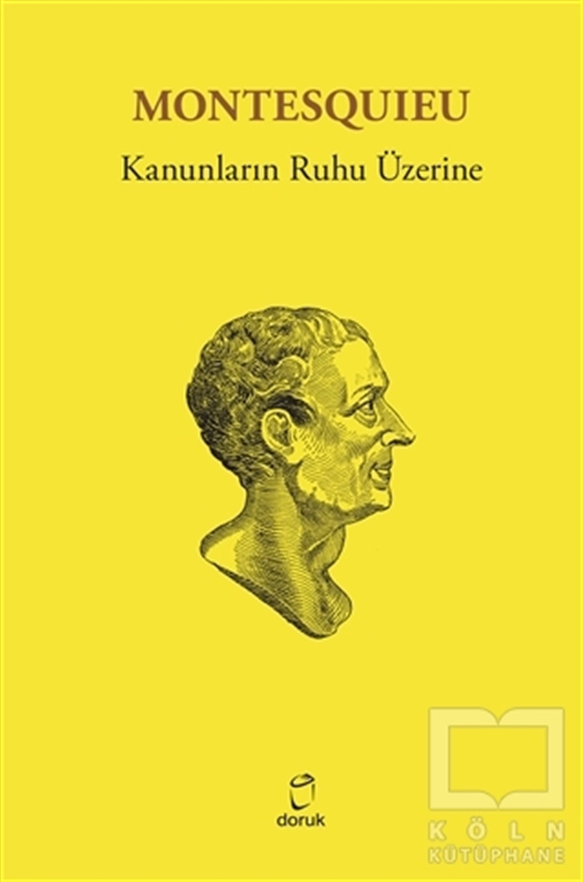 MontesquieuSiyaset FelsefesiKanunların Ruhu Üzerine