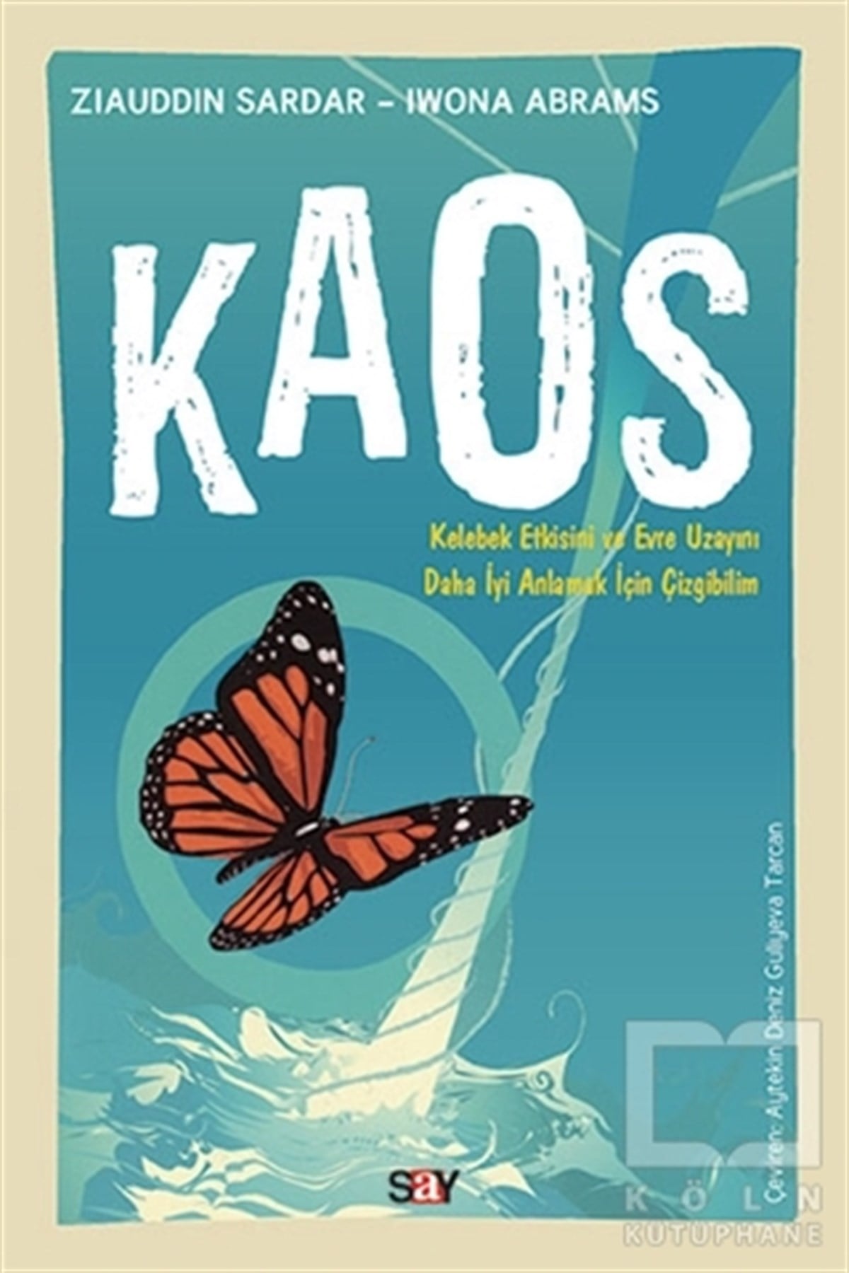Ziauddin SardarDiğerKaos (Çizgi Bilim)