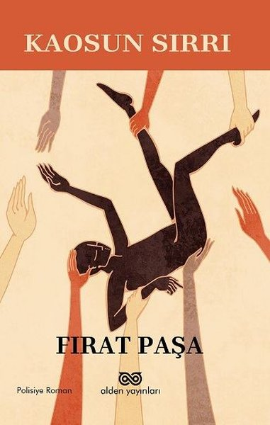 Fırat PaşaPolisiye Romanlar & Cinayet RomanlarıKaosun Sırrı
