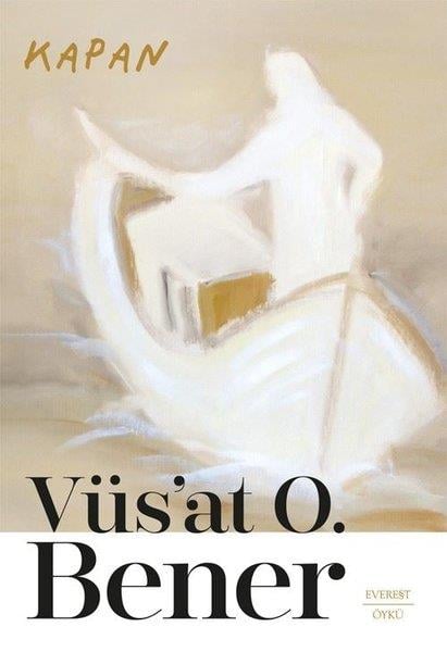Vüs'at O. BenerHikaye (Öykü) KitaplarıKapan
