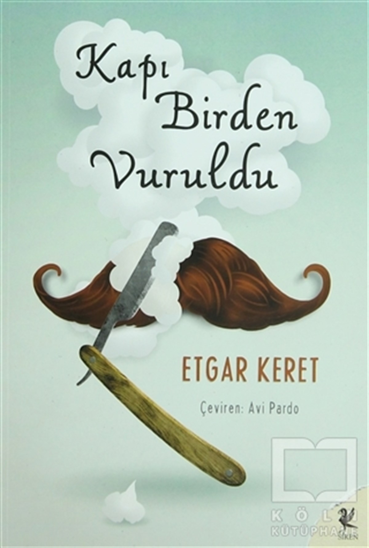 Etgar KeretTürkçe RomanlarKapı Birden Vuruldu