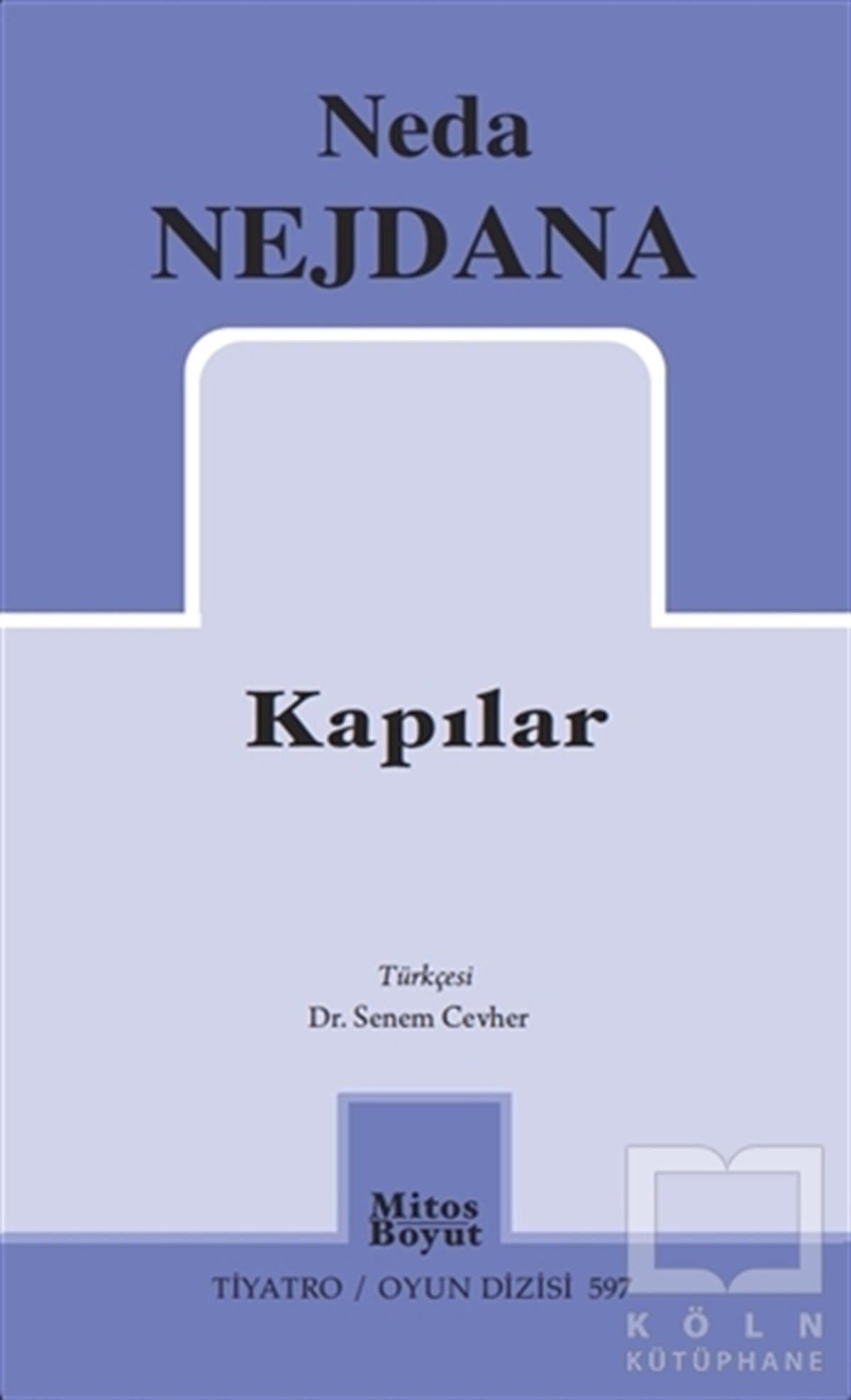Neda NejdanaOyunKapılar