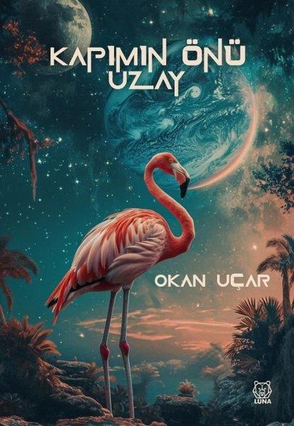 Okan UçarBilimkurgu KitaplarıKapımın Önü Uzay
