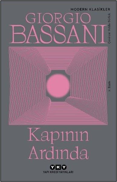 Giorgio BassaniDünya RomanKapının Ardında - Modern Klasikler