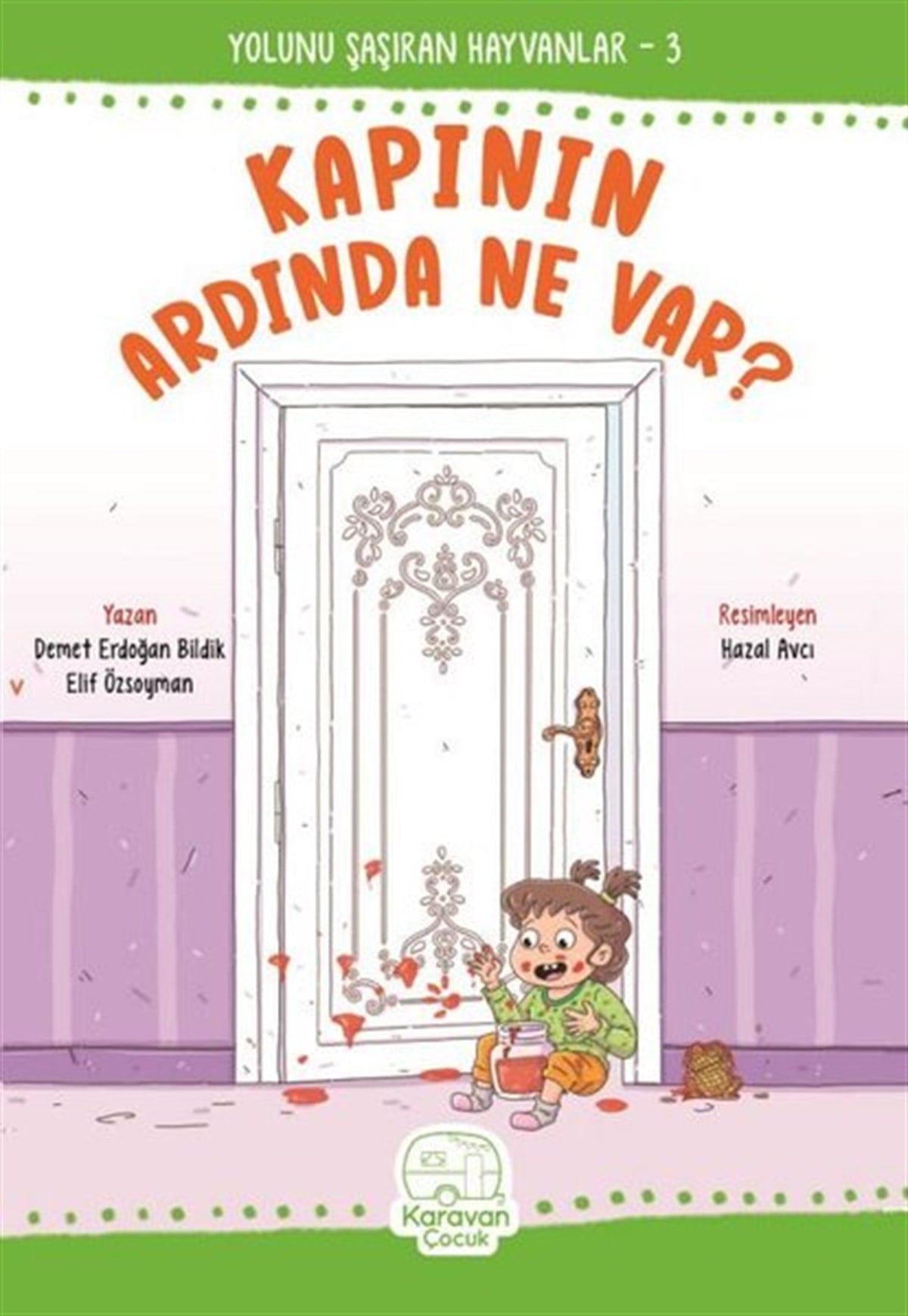 Demet Erdoğan BildikOkul Öncesi Masal KitaplarıKapının Ardında Ne var? Yolunu Şaşıran Hayvanlar 3