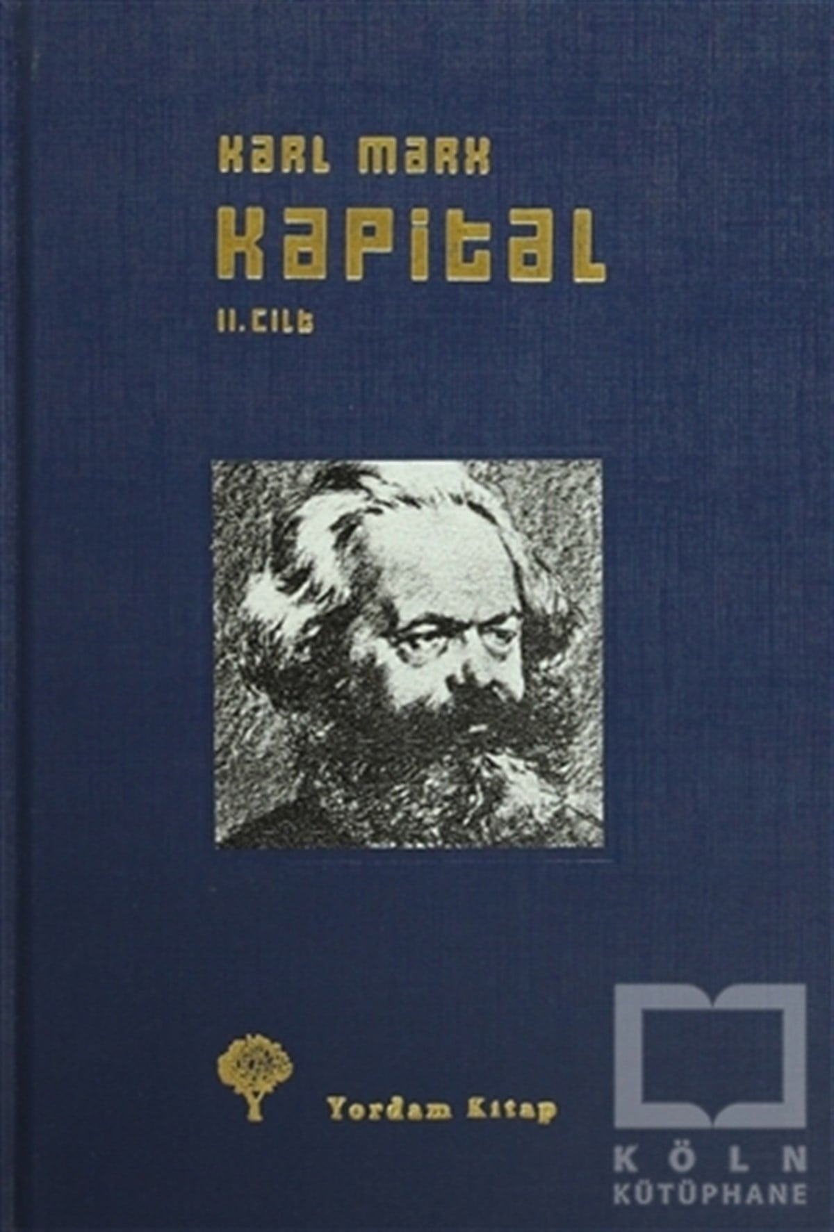 Karl MarxSiyaset FelsefesiKapital Cilt: 2
