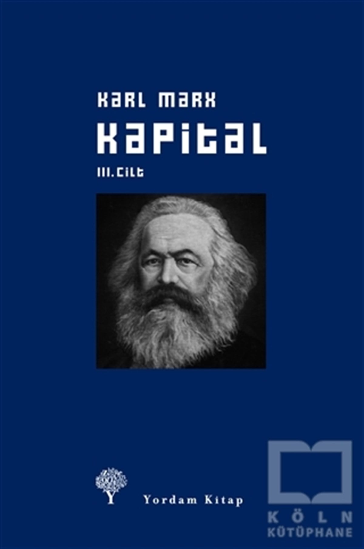 Karl MarxSiyaset FelsefesiKapital Cilt: 3