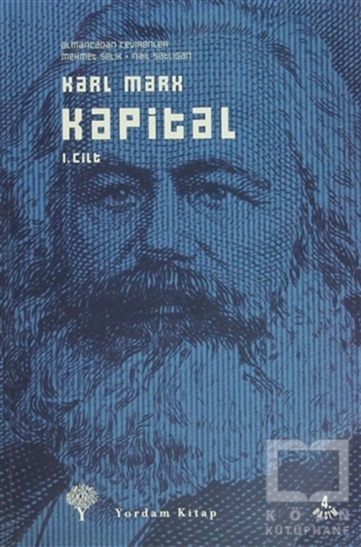 Karl MarxSiyaset FelsefesiKapital Cilt:1