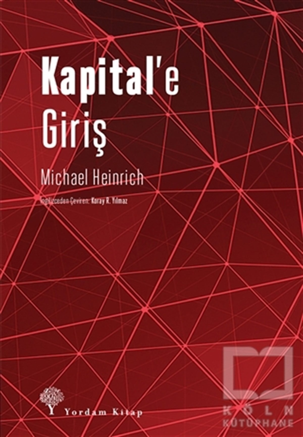 Michael HeinrichAraştıma-İnceleme-ReferansKapital'e Giriş