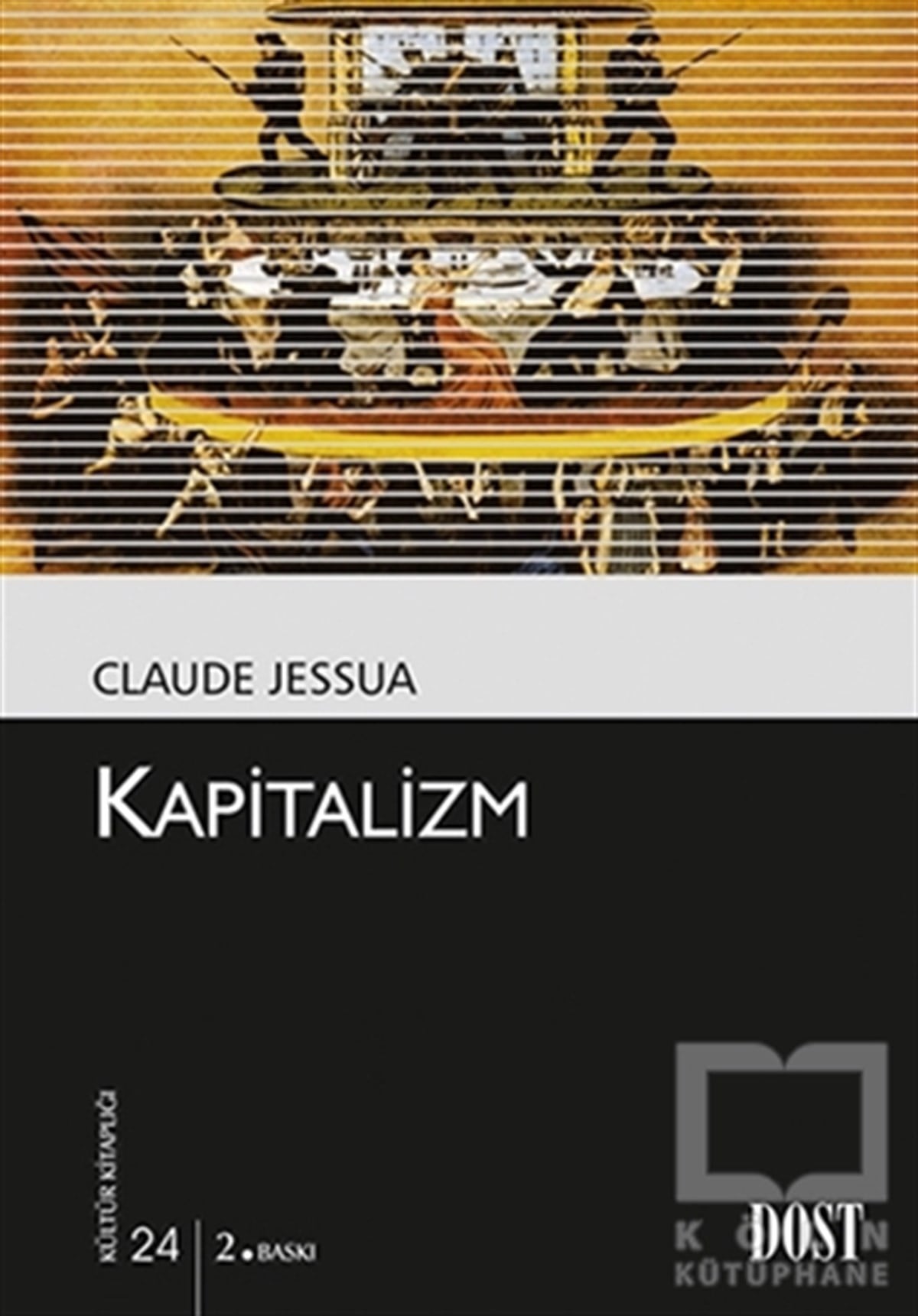 Claude JessuaSiyaset Felsefesi KitaplarıKapitalizm