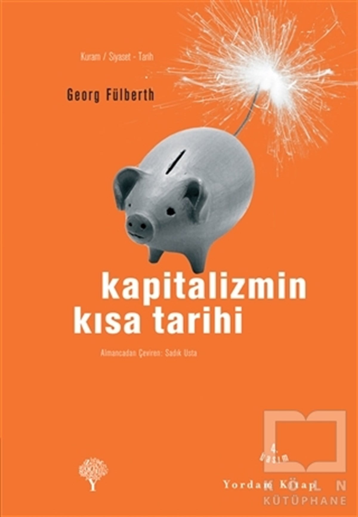 Georg FülberthGenel Politika, Siyaset Bilim, Siyaset TarihiKapitalizmin Kısa Tarihi