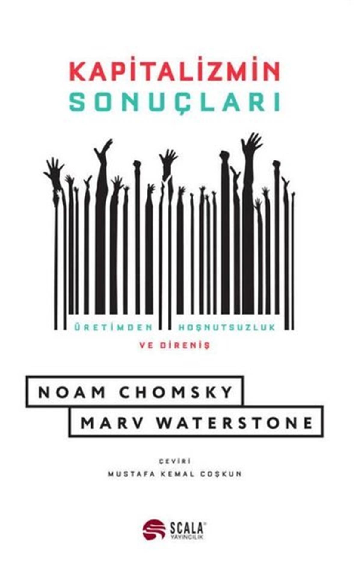 Marv WaterstoneGenel Politika & Siyaset Bilim & Siyaset Tarihi KitaplarıKapitalizmin Sonuçları