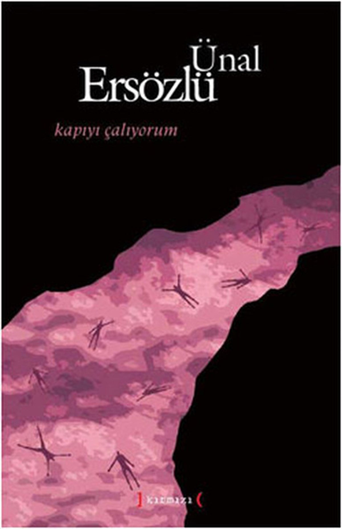 Ünal ErsözlüTürk ŞiiriKapıyı Çalıyorum