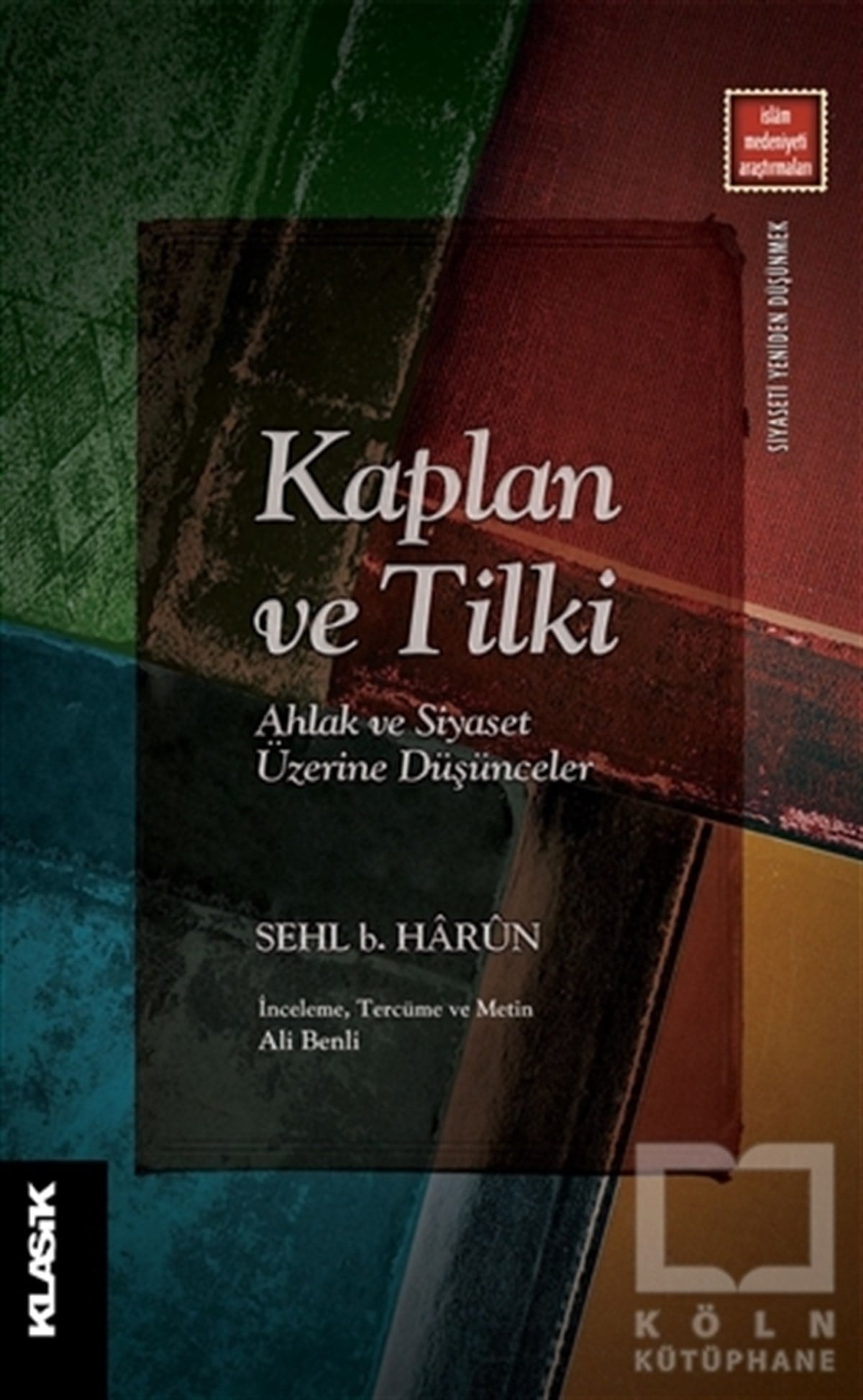 Sehl b. Harunİslami Araştırma ve İnceleme KitaplarıKaplan ve Tilki