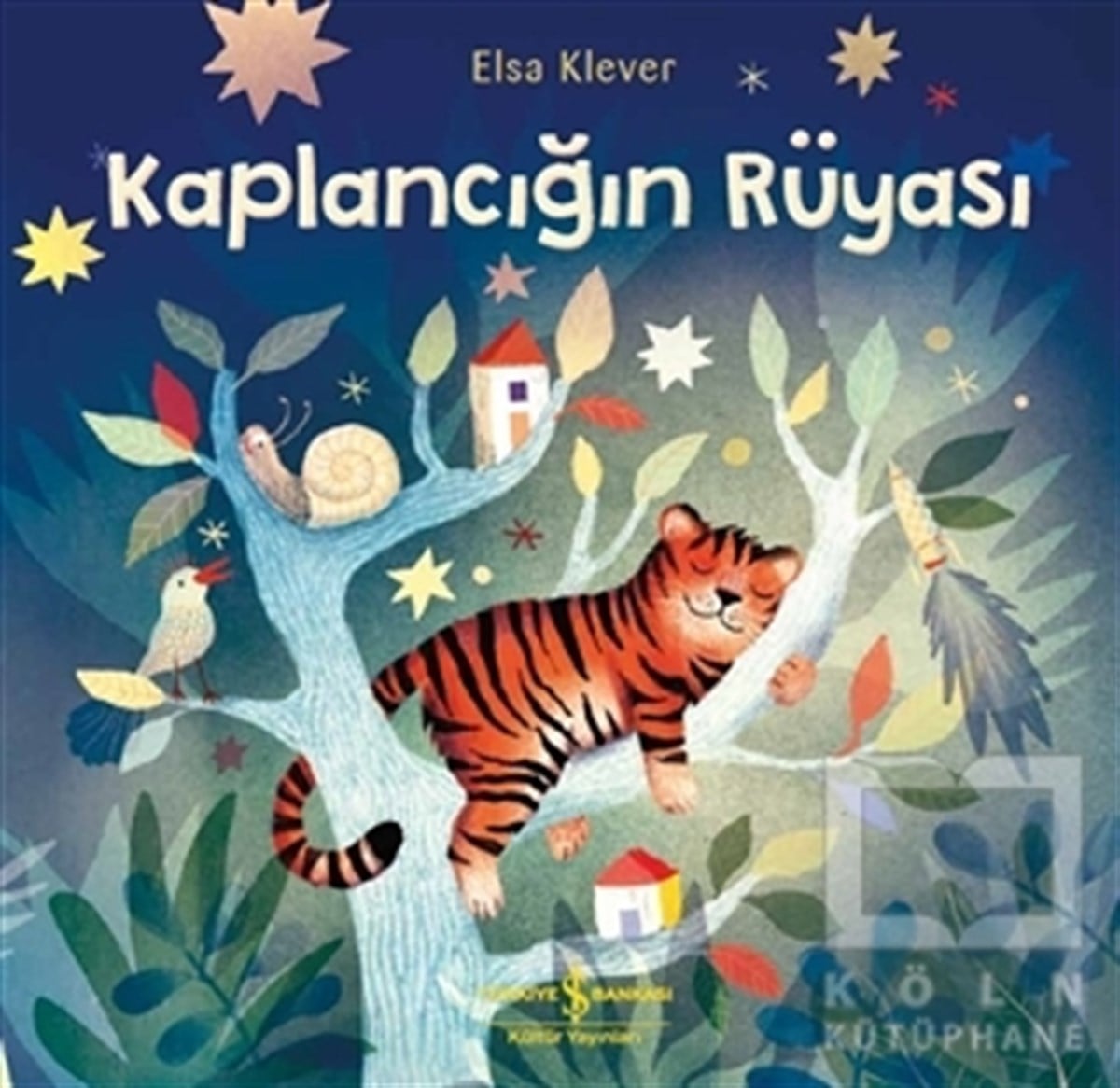 Elsa KleverOkul Öncesi Resimli KitaplarKaplancığın Rüyası