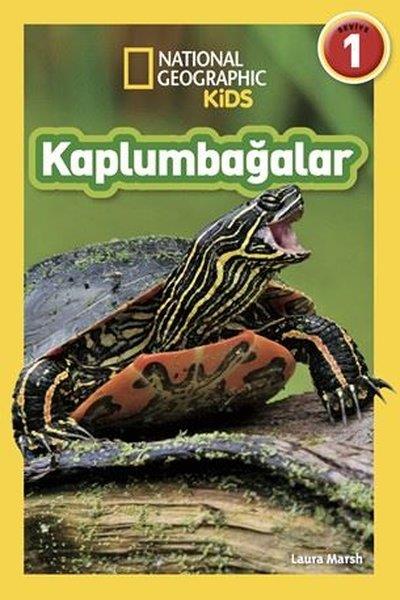 Laura MarshÇocuk Bilim KitaplarıKaplumbağalar - National Geographic Kids - Seviye 1