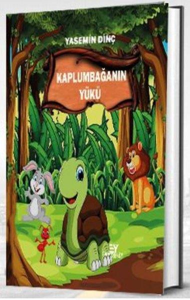 Yasemin DinçEgitim Etkinlik KitaplariKaplumbağanın Yükü