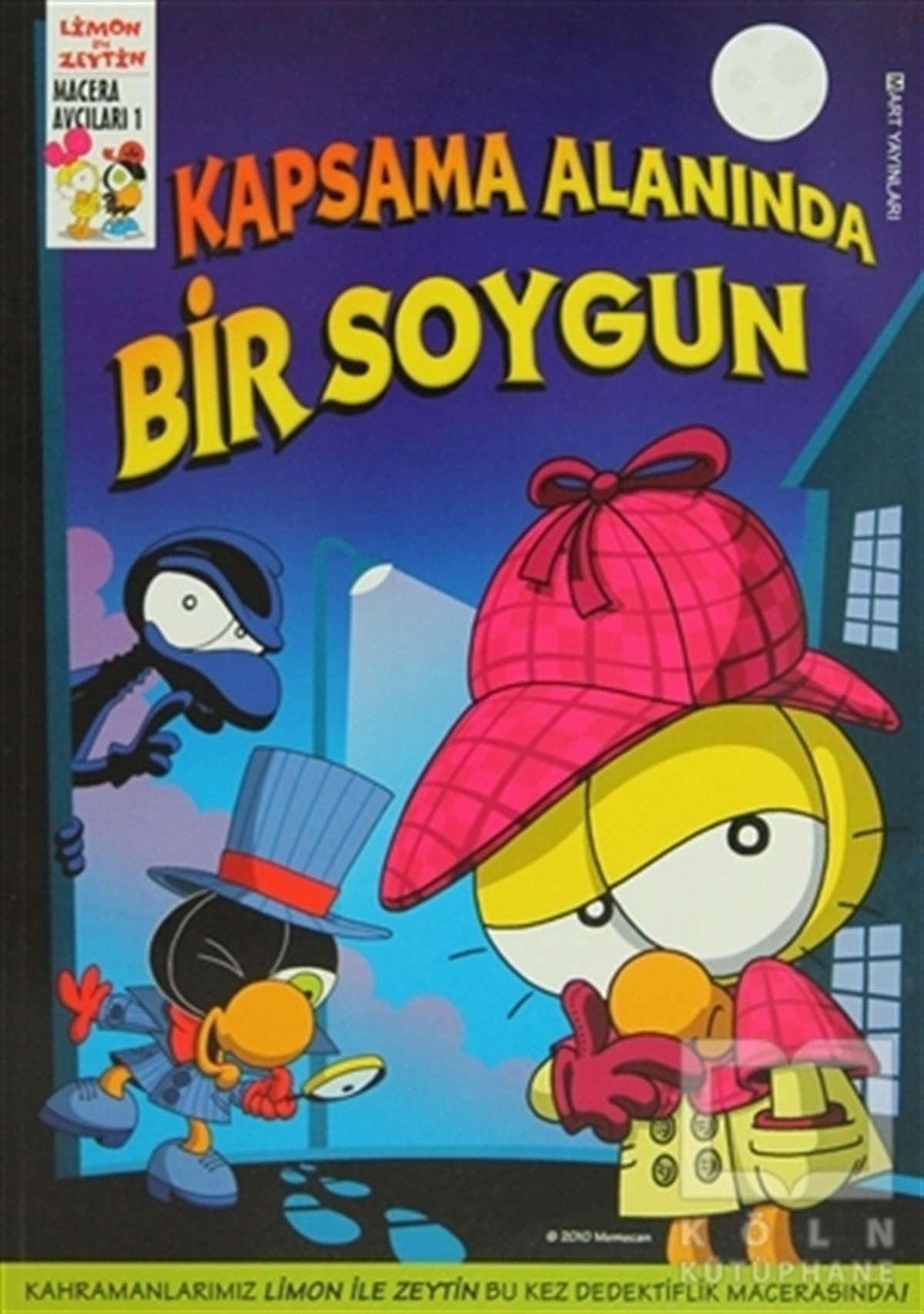 Salih MemecanÇizgi RomanKapsama Alanında Bir Soygun - Limon ile Zeytin