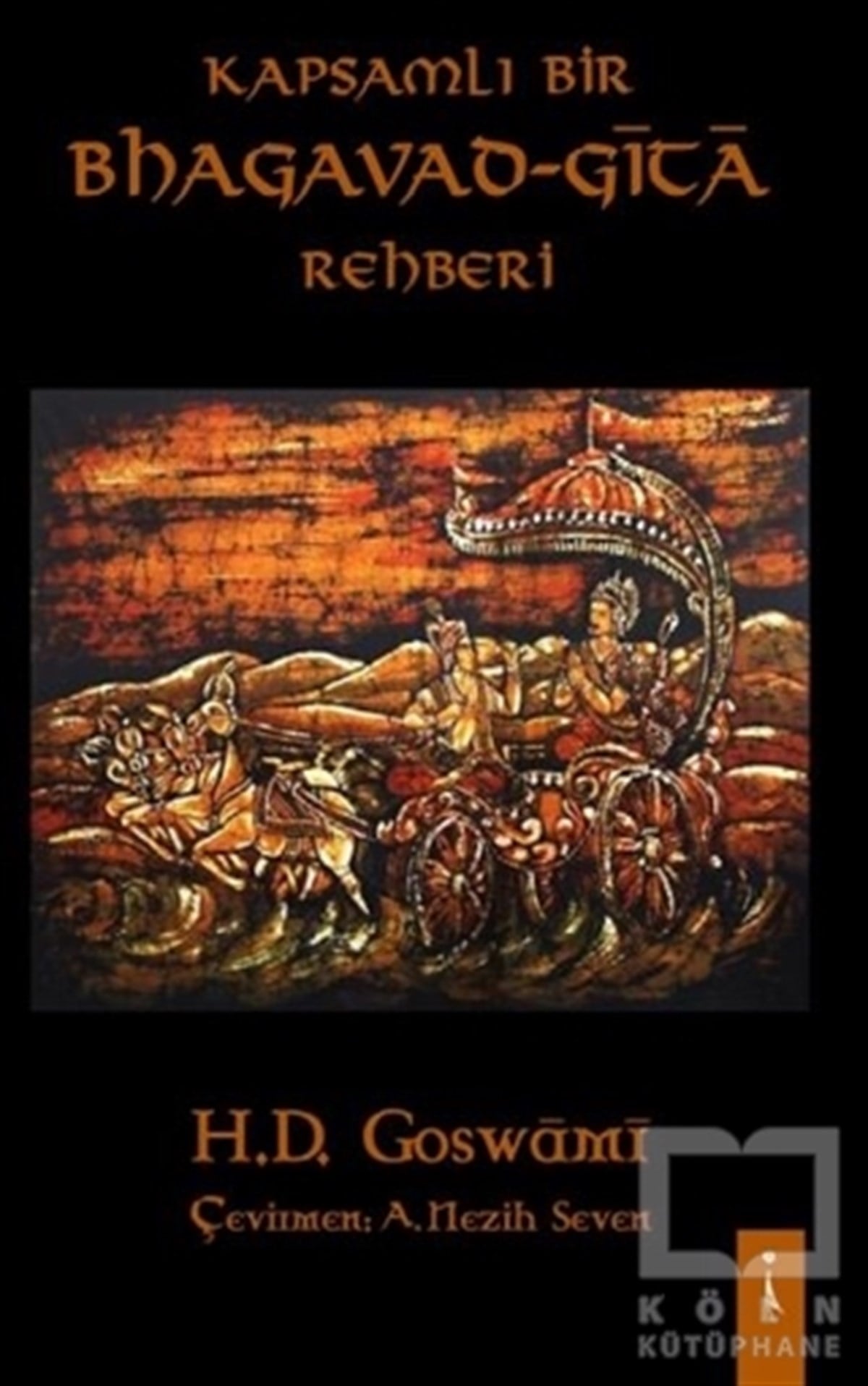 H. D. GoswamiDiğerKapsamlı Bir Bhagavad-Gita Rehberi