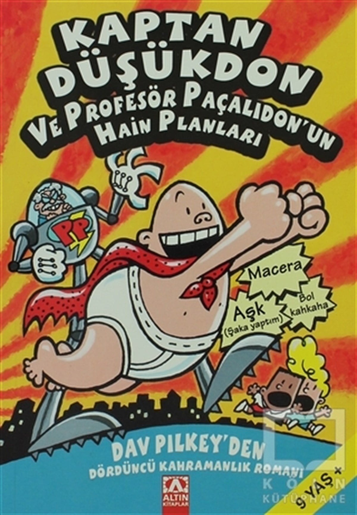 Dav PilkeyRoman-ÖyküKaptan Düşükdon 4. Kitap