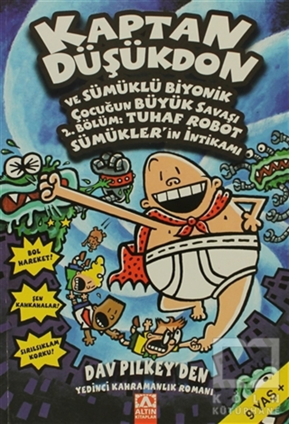 Dav PilkeyRoman-ÖyküKaptan Düşükdon 7. Kitap