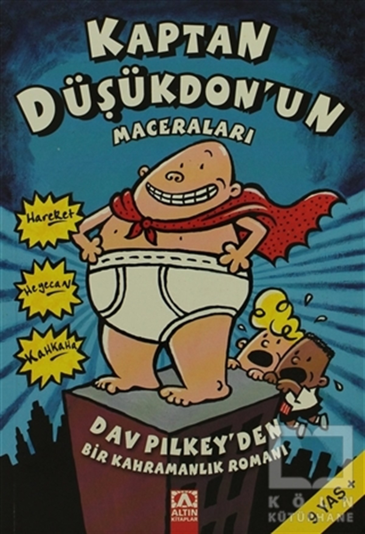 Dav PilkeyRoman-ÖyküKaptan Düşükdon’un Maceraları