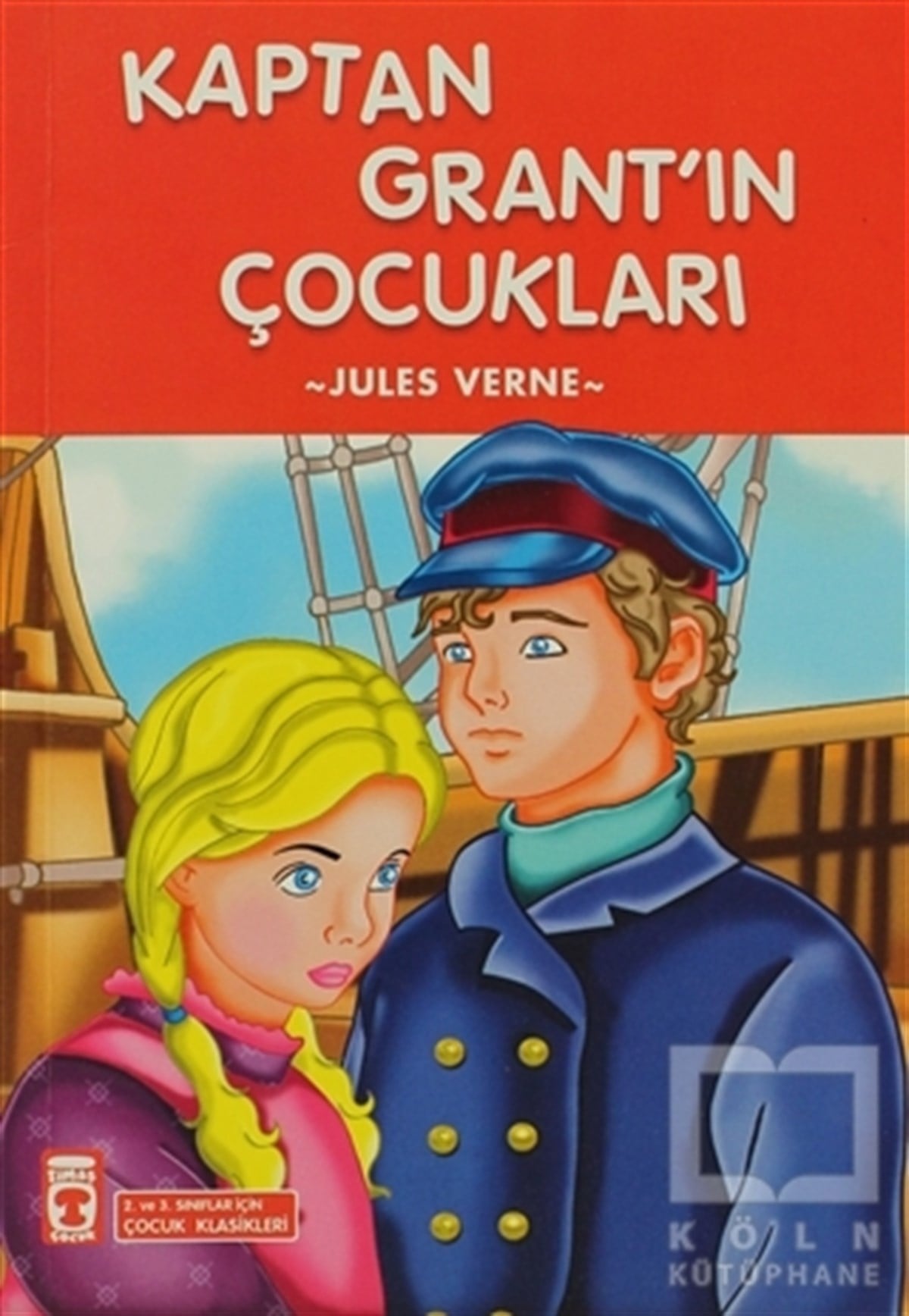 Jules VerneRoman-ÖyküKaptan Grant’ın Çocukları