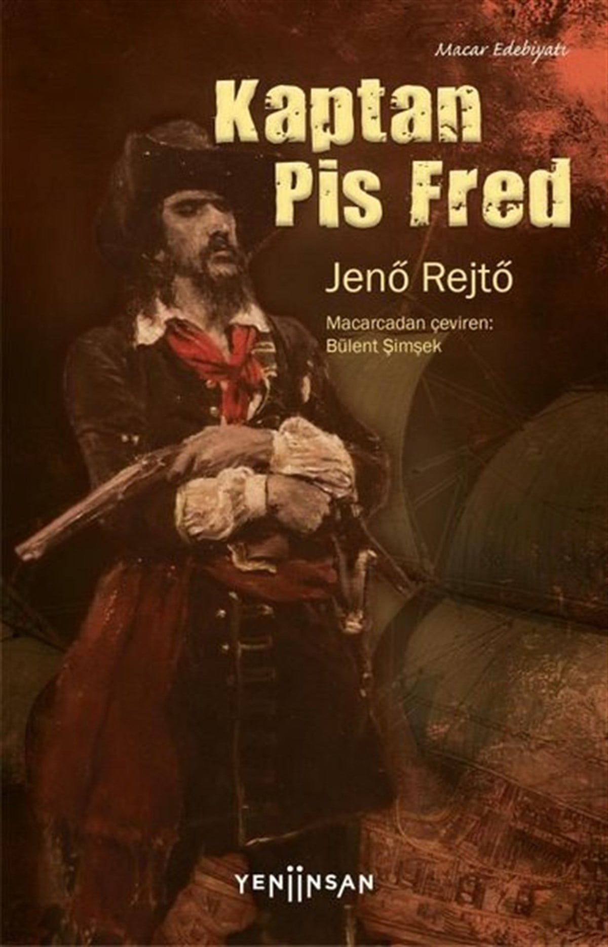 Jeno RejtoDünya RomanKaptan Pis Fred