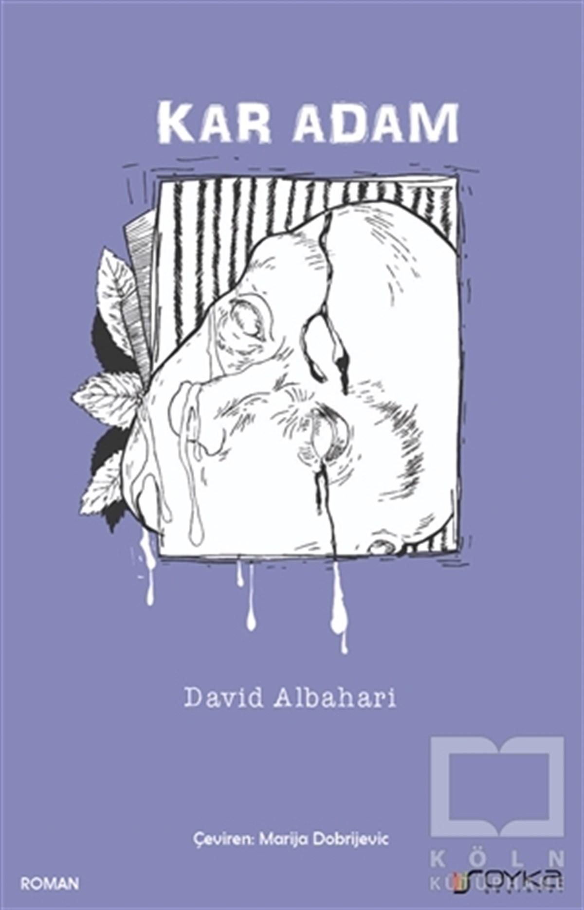 David AlbahariRomanKar Adam