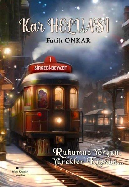 Fatih OnkarTürk RomaniKar Helvası
