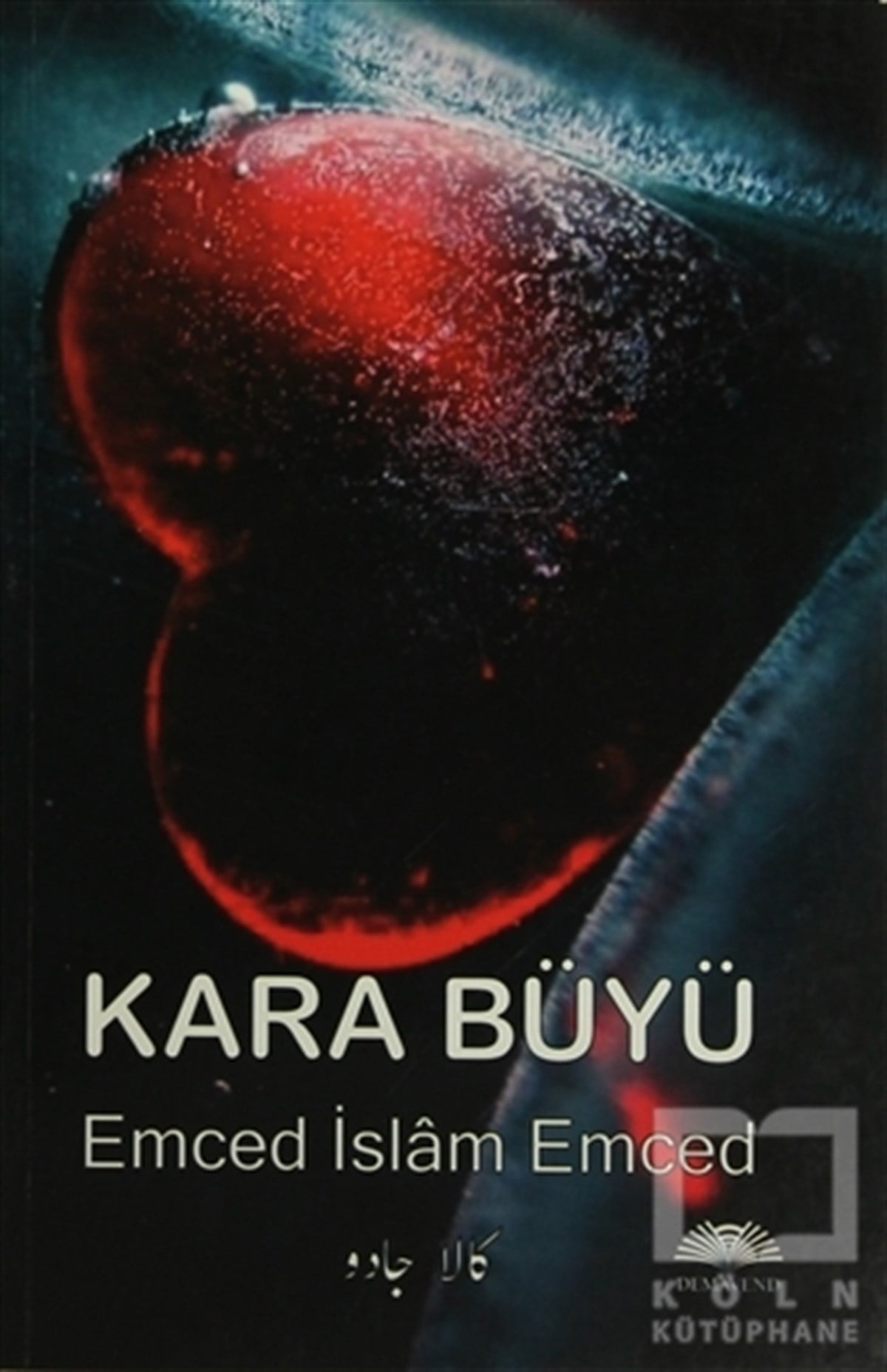 Emced İslam EmcedŞiirKara Büyü