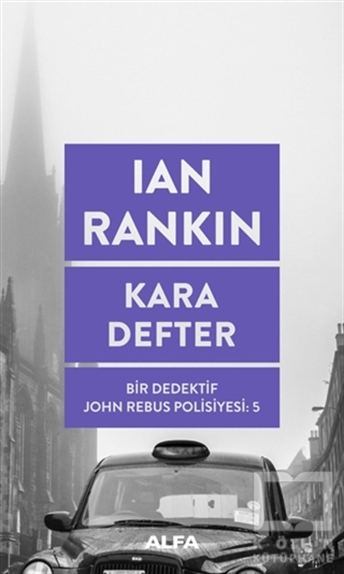 Ian RankinPolisiyeKara Defter