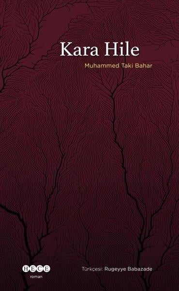 Muhammed Taki BaharDünya RomanKara Hile