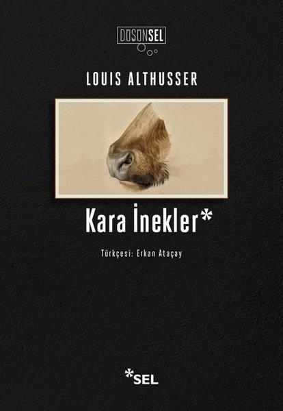 Louis AlthusserDünya Siyaseti ve PolitikasıKara İnekler