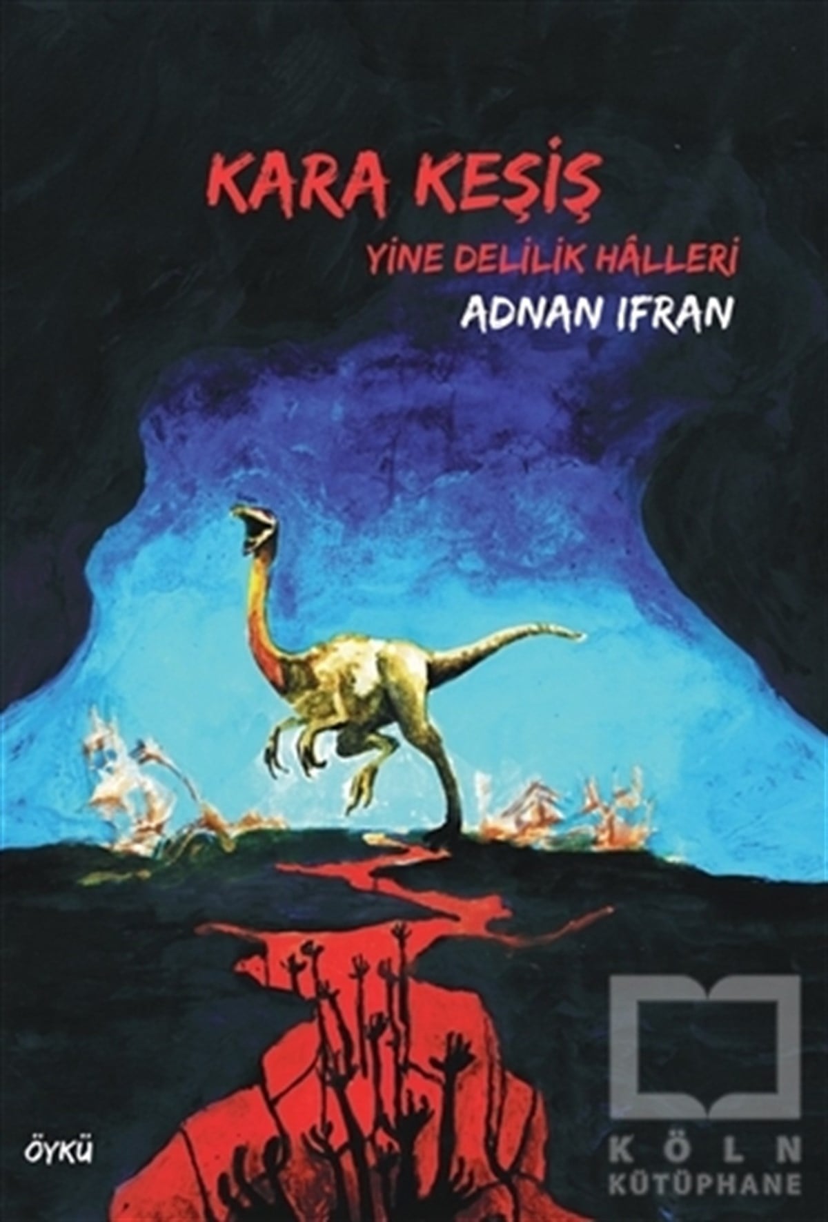 Adnan İrfanHikaye (Öykü) KitaplarıKara Keşiş
